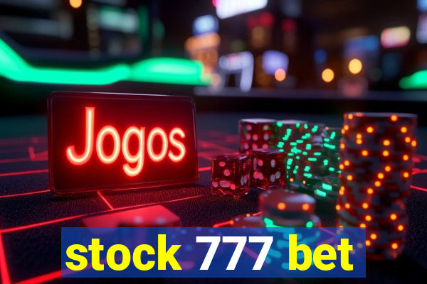 stock 777 bet